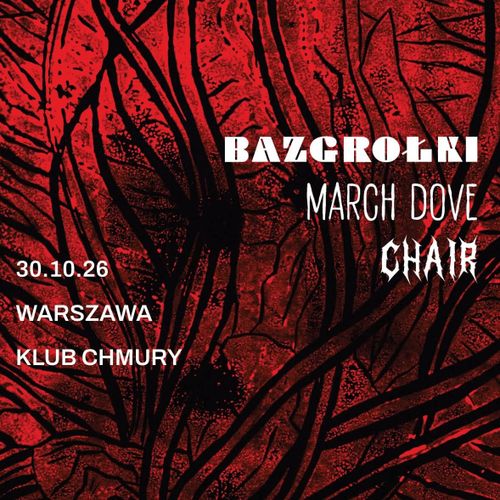 Bazgrołki + march dove + chair / chmury
