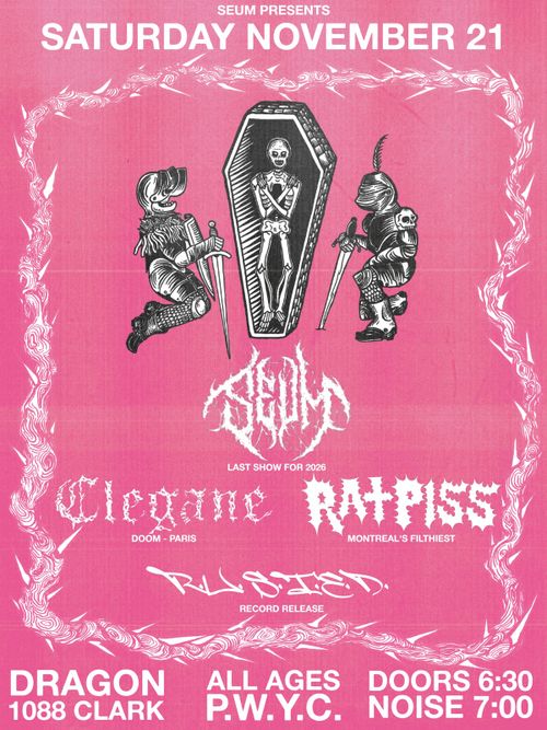 SEUM // CLEGANE // RATPISS // R.U.S.T.E.D.