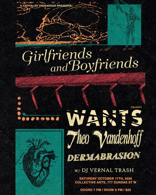 Girlfriends & Boyfriends, Wants (Calgary), Theo Vandenhoff, Dermabrasion