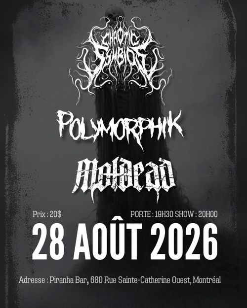 Chaotic Symbios + Polymorphik + Moldead @ Piranha Bar. Aug. 28th