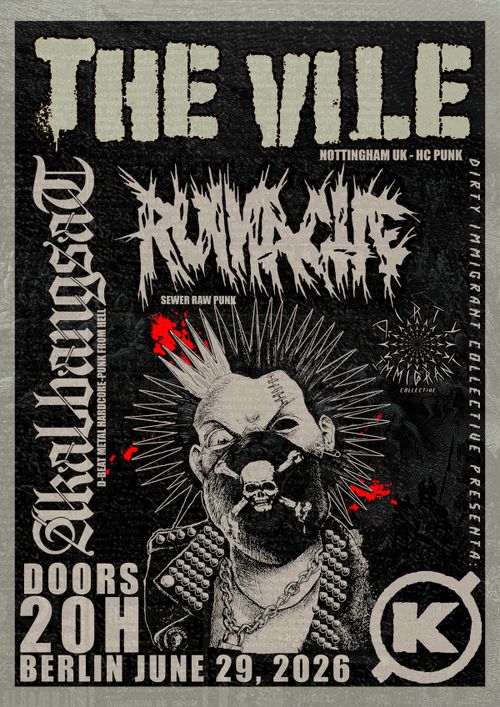 THE VILE + RUINACH + AKAL BANGSAT