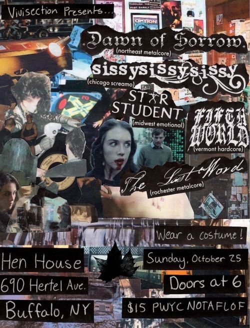 Dawn of Sorrow, Sissy Sissy, Star Student, Fifth World And More