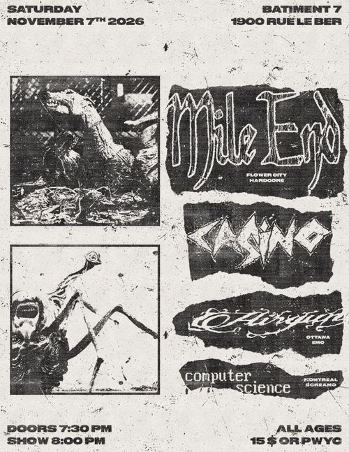MILE END (Ontario) + CASINO + AIRGUN (Ontario) + COMPUTER SCIENCE @ Batiment 7