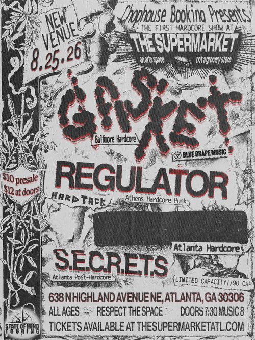 https://www.thesupermarketatl.com/event/chophouse-booking-presents-gasket