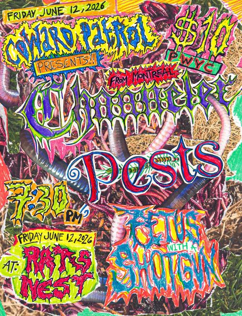 CHANNELER + PESTS + FETUS WITH A SHOTGUN