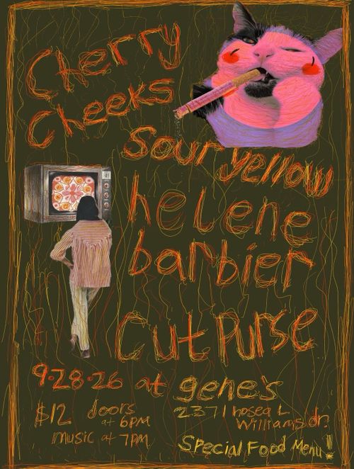 Cherry Cheeks (Portland) + Hélène Barbier (Montreal) w/ Cutpurse + Sour Yellow