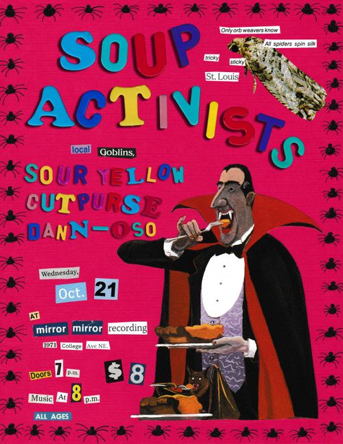 Soup Activists (STL) w/ Cutpurse, Dänn-Oso, & Sour Yellow