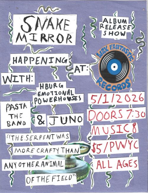 Snake Mirror (Starkville), Pasta the Band, Juno