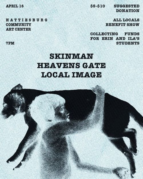Local Students Benefit // SKINMAN, HEAVEN'S GATE, LOCAL IMAGE