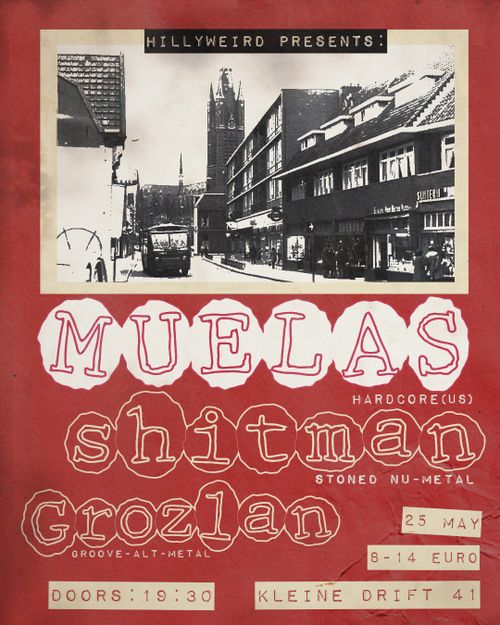 MUELAS (US) @ HILLYWEIRD