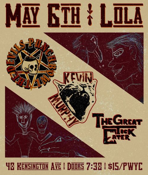 The Devil's Punchbowl (from P.E.I.) / Kevin Murphy / The Great Tick Eater!