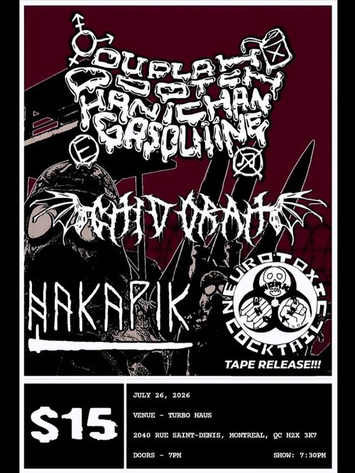 DUPLAH POOTCH HANICHAN GASOLIIINE + GHIDORAH + HAKAPIK + NEUROTOXIC COCKTAIL