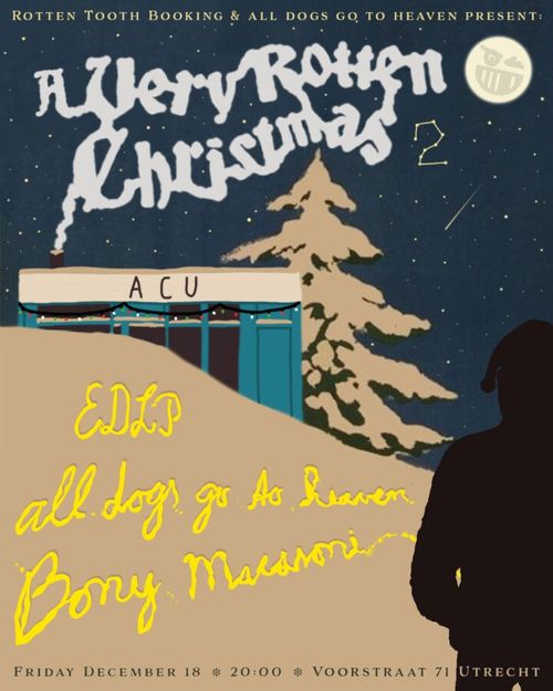 A Very Rotten Christmas #2 - Bony Macaroni / all dogs go to heaven / EDLP