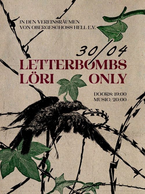LÖRI + LETTERBOMBS + ONLY