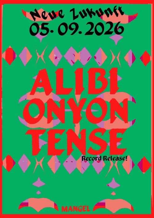 Tense + Onyon + Alibi 