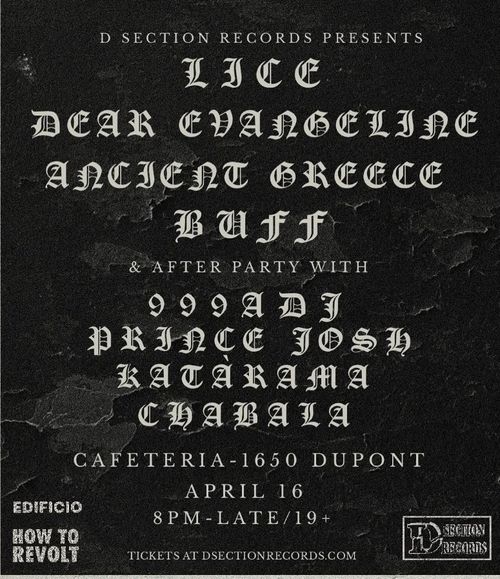 LICE / DEAR EVANGELINE / ANCIENT GREECE / BUFF + DJS