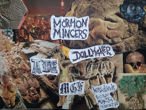 Mormon Mincers, Ate, Dollmaker, Miss Guerrilla Fighter