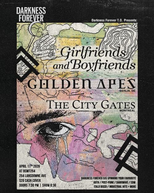 Darkness Forever Presents: Girlfriends and Boyfriends, Golden Apes, The City Gates