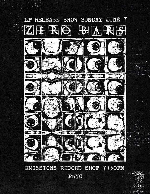 Zero Bars LP Release show